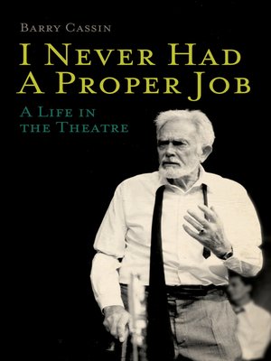 cover image of I Never Had a Proper Job